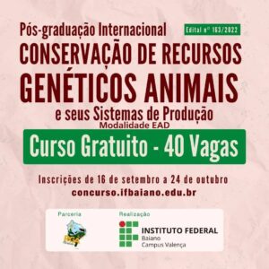Leia mais sobre o artigo Pós-Graduação em Conservação de Recursos Genéticos Animais e seus Sistemas de Produção – Campus Valença – Setembro 2022